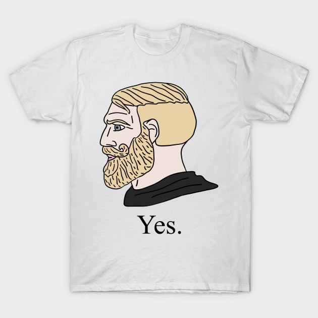 Nordic Chad Gamer Yes Dank Meme T-Shirt by Barnyardy